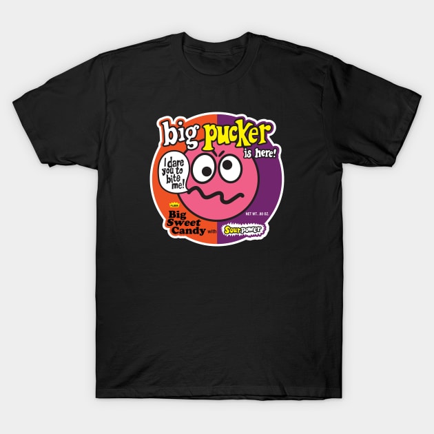 Big Pucker Candy T-Shirt by Chewbaccadoll